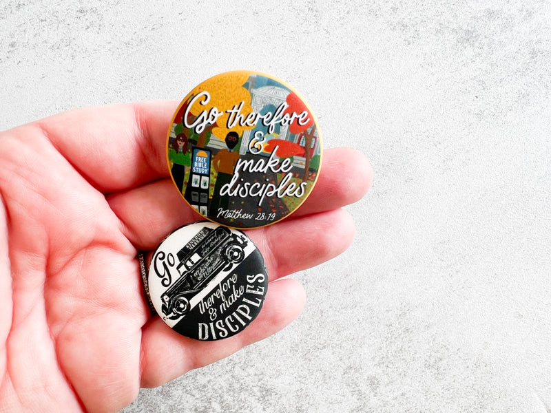 Go Therefore and Make Disciples Pins