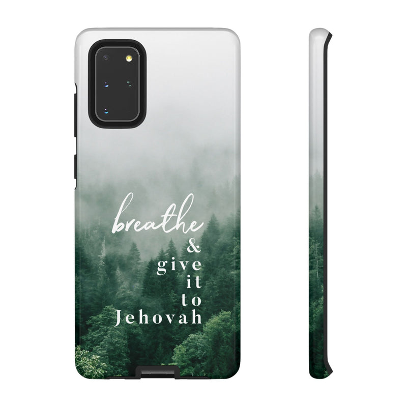 Breathe and Give It To Jehovah Tough Cases - Pixel Galaxy