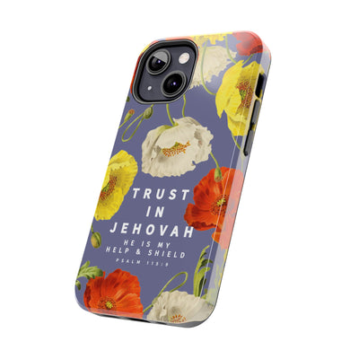 Trust in Jehovah Tough Phone Cases - IPhone