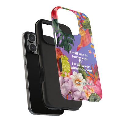 I Will Never Leave Or Abandon You Tough Phone Cases - IPhone