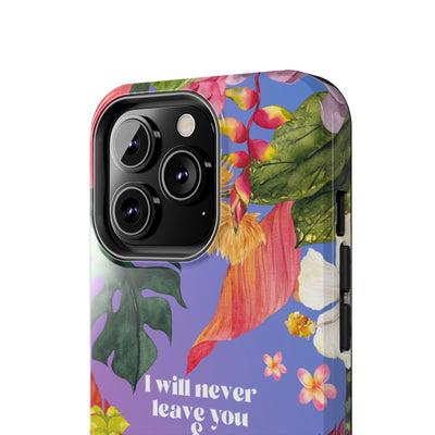 I Will Never Leave Or Abandon You Tough Phone Cases - IPhone