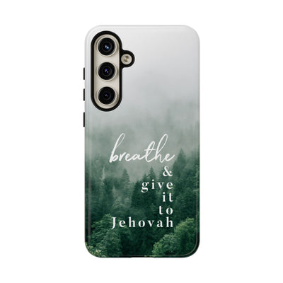 Breathe and Give It To Jehovah Tough Cases - Pixel Galaxy