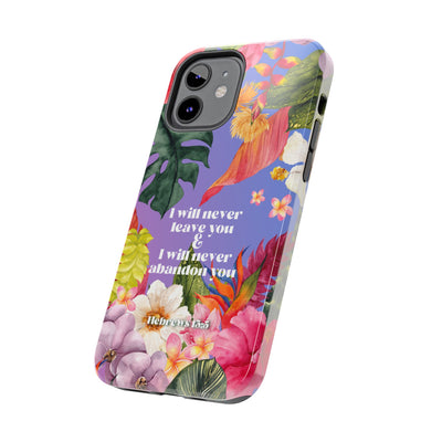 I Will Never Leave Or Abandon You Tough Phone Cases - IPhone