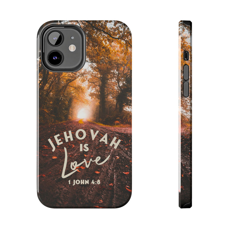 Jehovah is Love. - Tough Phone Cases