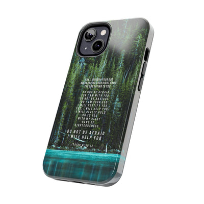 Isaiah 41 Tough Phone Cases - iPhone