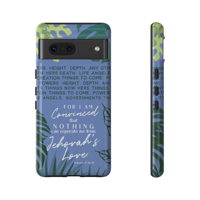 For I Am Convinced- IPhone Pixel Galaxy Case