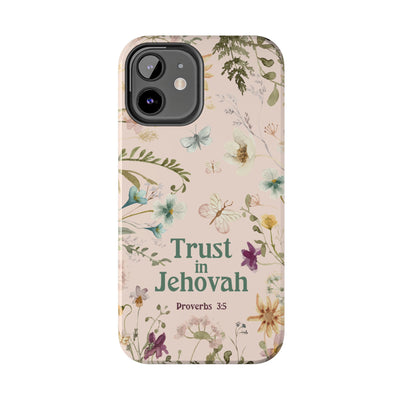 Trust in Jehovah Tough Phone Cases - IPhone