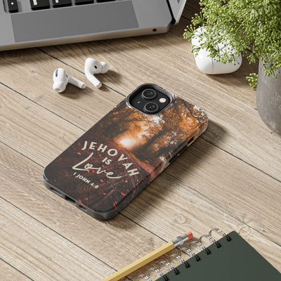 Jehovah is Love. - Tough Phone Cases