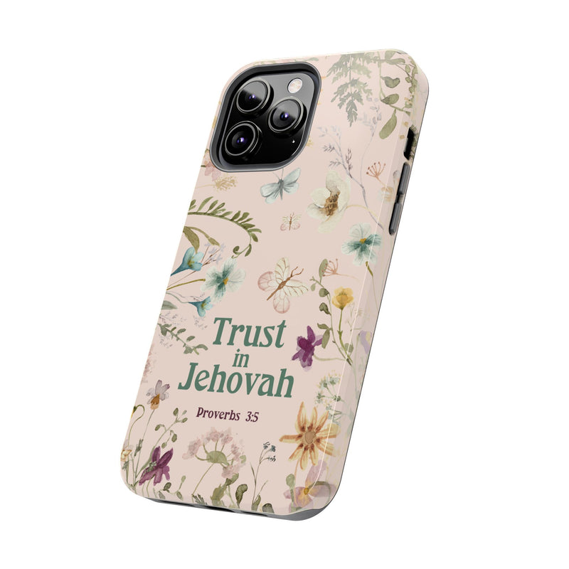 Trust in Jehovah Tough Phone Cases - IPhone