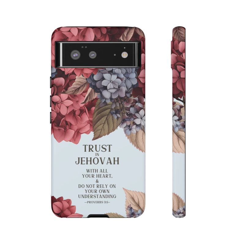 Trust In Jehovah Cases - Pixel, Galaxy, IPhone