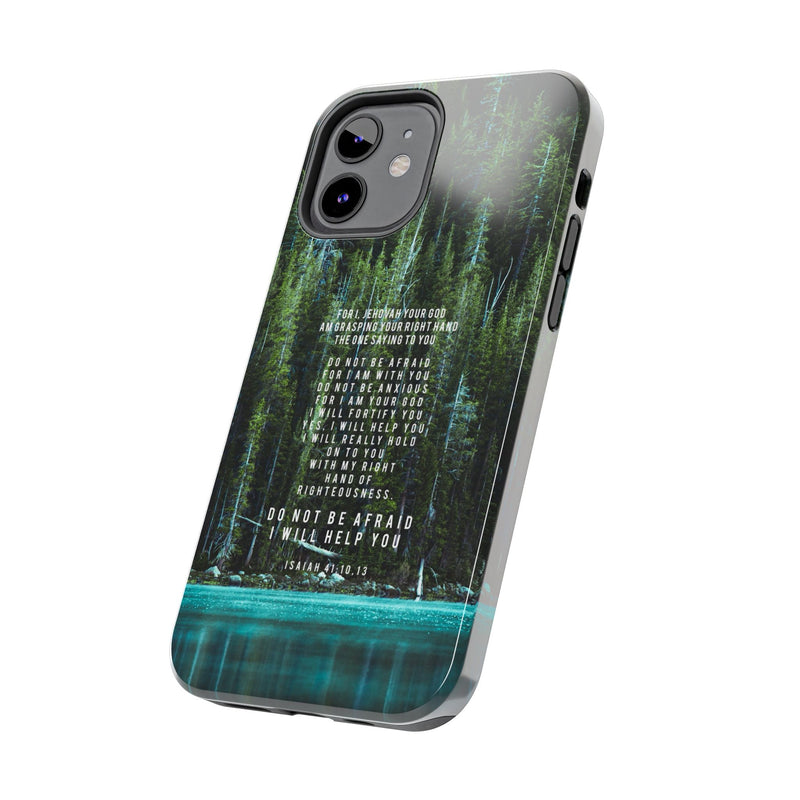 Isaiah 41 Tough Phone Cases - iPhone