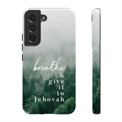 Breathe and Give It To Jehovah Tough Cases - Pixel Galaxy