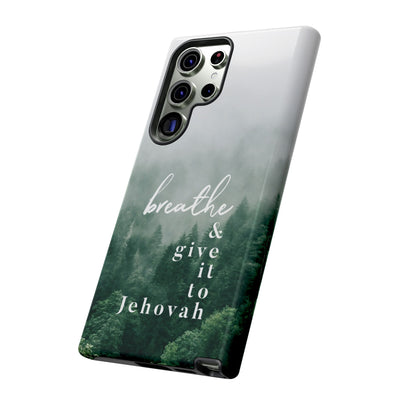 Breathe and Give It To Jehovah Tough Cases - Pixel Galaxy