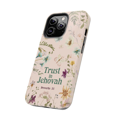 Trust in Jehovah Tough Phone Cases - IPhone