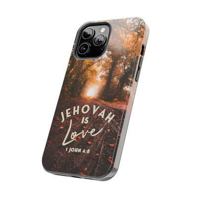 Jehovah is Love. - Tough Phone Cases