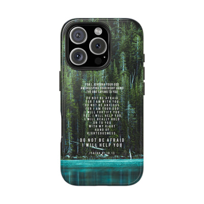 Isaiah 41 Tough Phone Cases - iPhone