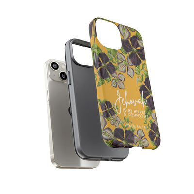 Jehovah is My Helper and Comforter Phone Case - Pixel, Galaxy, IPhone