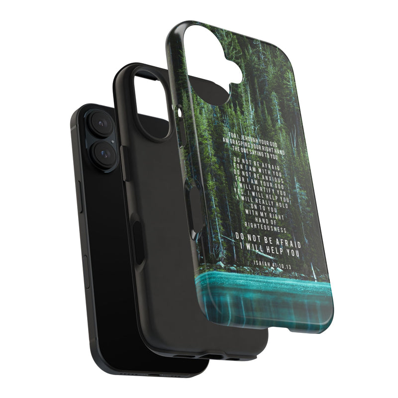 Isaiah 41 Tough Phone Cases - iPhone