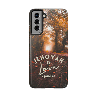 Jehovah is Love. - Tough Phone Cases