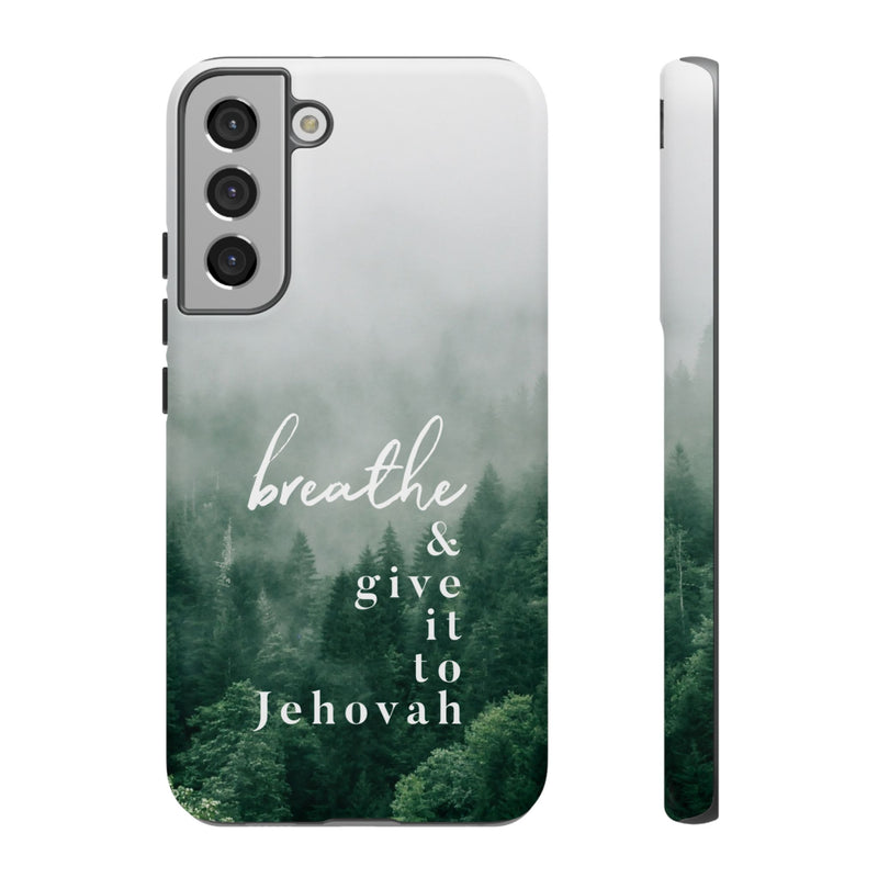 Breathe and Give It To Jehovah Tough Cases - Pixel Galaxy