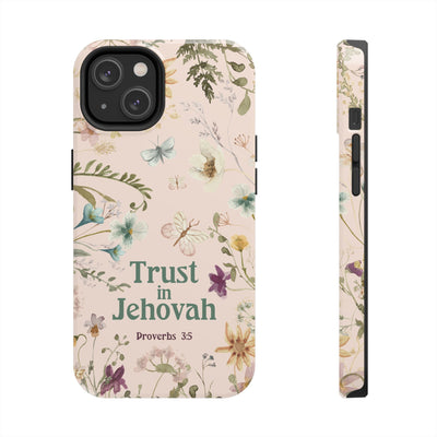 Trust in Jehovah Tough Phone Cases - IPhone