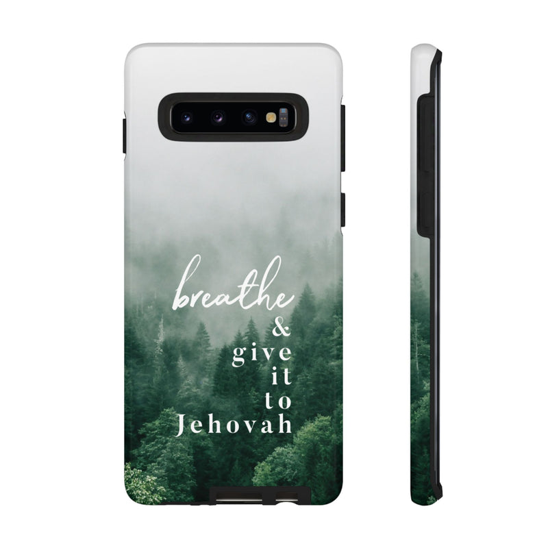 Breathe and Give It To Jehovah Tough Cases - Pixel Galaxy