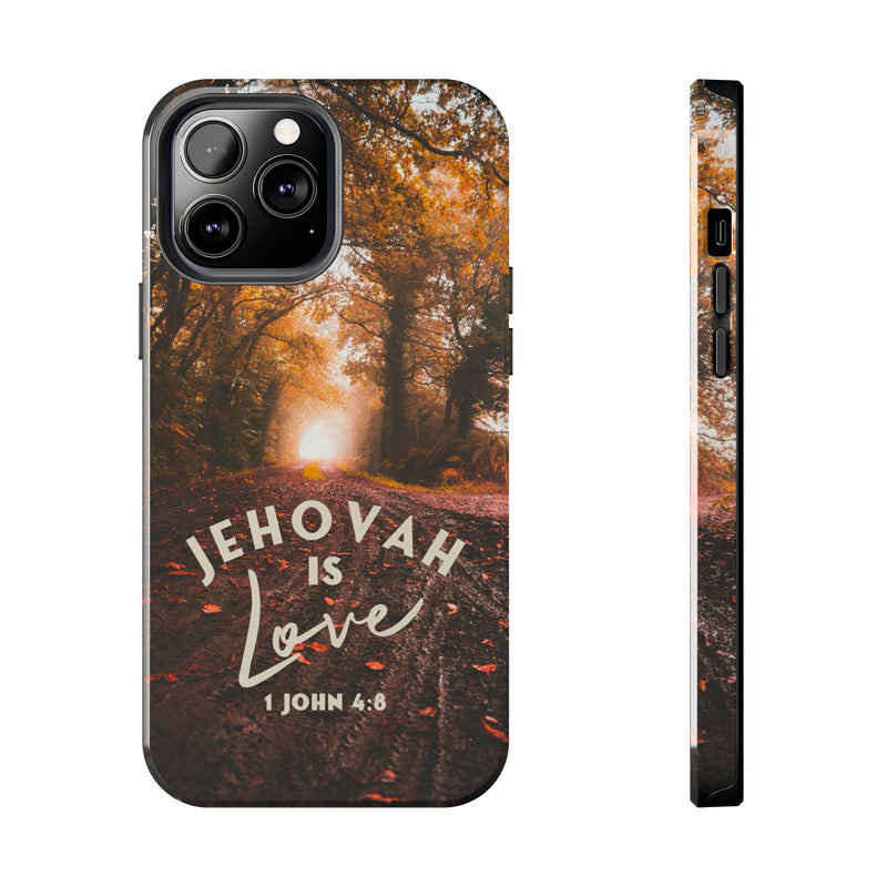 Jehovah is Love. - Tough Phone Cases