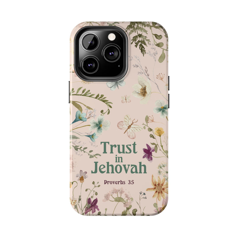 Trust in Jehovah Tough Phone Cases - IPhone