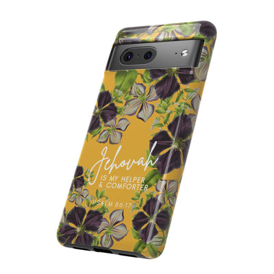 Jehovah is My Helper and Comforter Phone Case - Pixel, Galaxy, IPhone