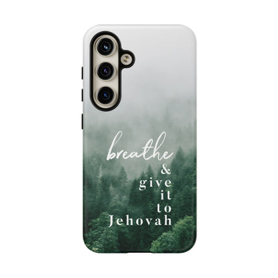 Breathe and Give It To Jehovah Tough Cases - Pixel Galaxy