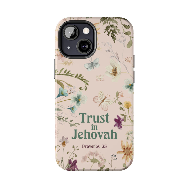 Trust in Jehovah Tough Phone Cases - IPhone