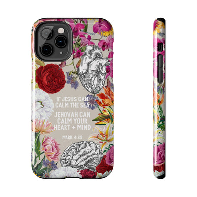 If Jesus Can Calm The Sea - Tough Phone Cases