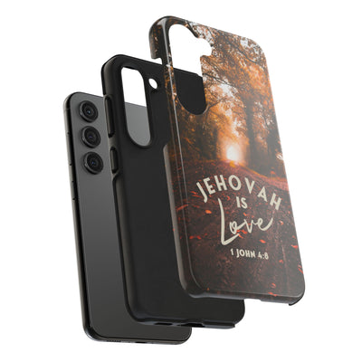 Jehovah is Love. - Tough Phone Cases