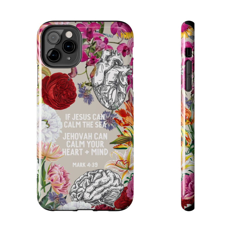 If Jesus Can Calm The Sea - Tough Phone Cases