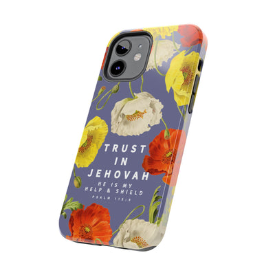 Trust in Jehovah Tough Phone Cases - IPhone