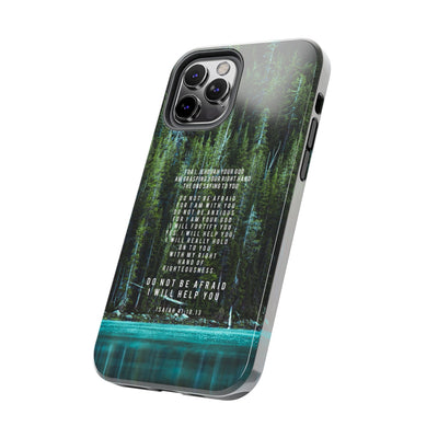 Isaiah 41 Tough Phone Cases - iPhone