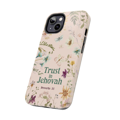 Trust in Jehovah Tough Phone Cases - IPhone