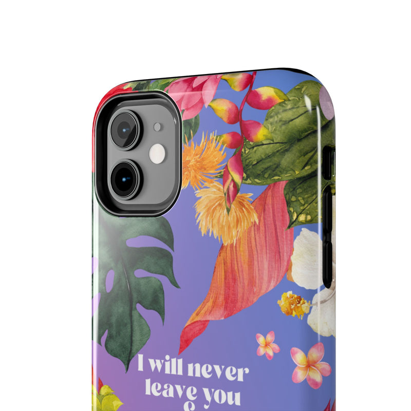 I Will Never Leave Or Abandon You Tough Phone Cases - IPhone