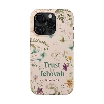 Trust in Jehovah Tough Phone Cases - IPhone