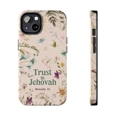 Trust in Jehovah Tough Phone Cases - IPhone