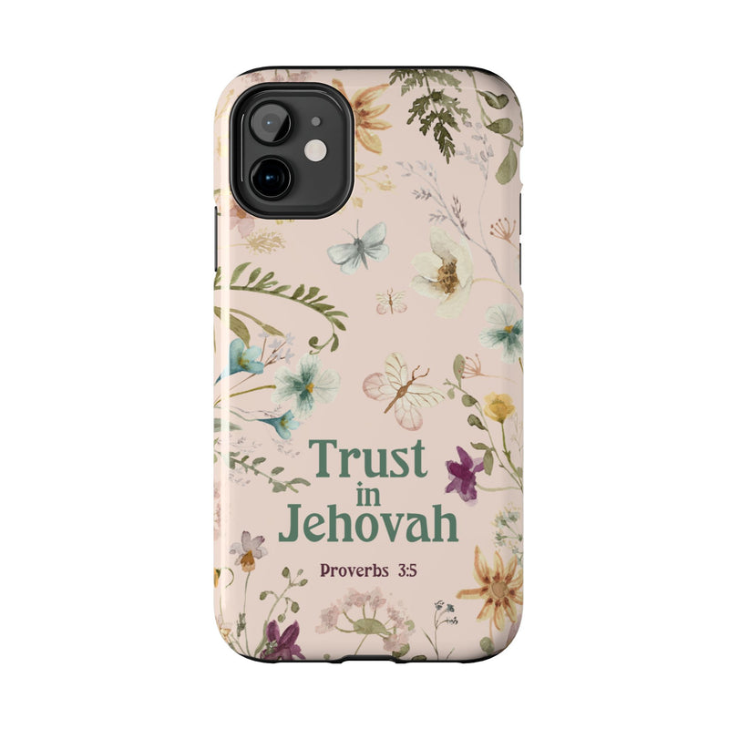 Trust in Jehovah Tough Phone Cases - IPhone