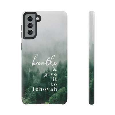 Breathe and Give It To Jehovah Tough Cases - Pixel Galaxy