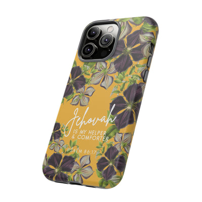 Jehovah is My Helper and Comforter Phone Case - Pixel, Galaxy, IPhone