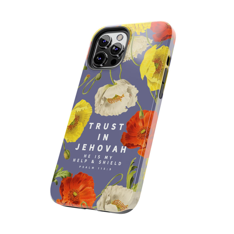 Trust in Jehovah Tough Phone Cases - IPhone