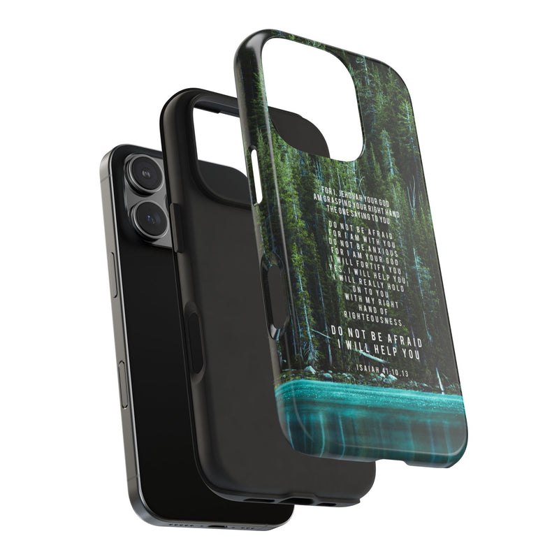 Isaiah 41 Tough Phone Cases - iPhone