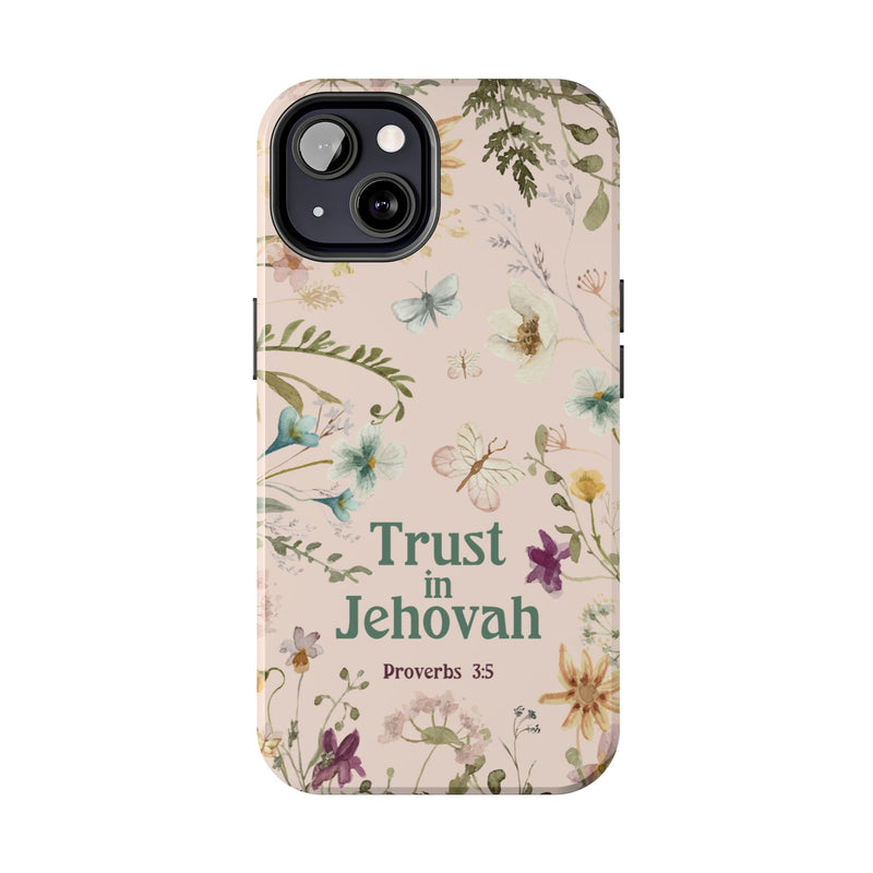 Trust in Jehovah Tough Phone Cases - IPhone