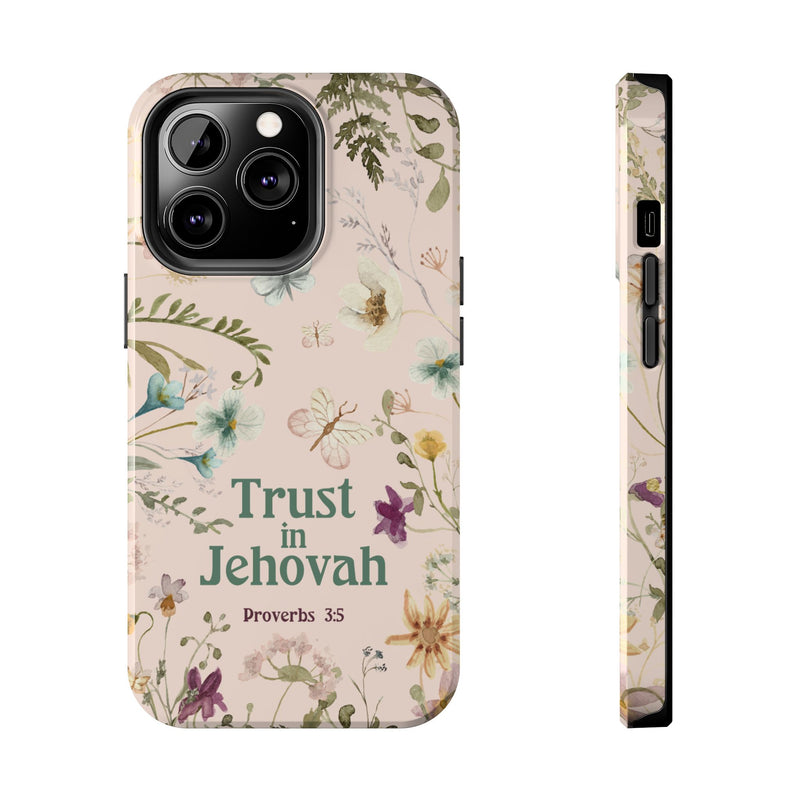 Trust in Jehovah Tough Phone Cases - IPhone