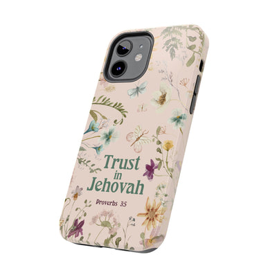 Trust in Jehovah Tough Phone Cases - IPhone