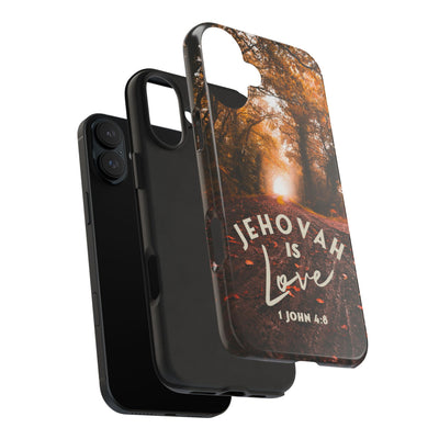 Jehovah is Love. - Tough Phone Cases