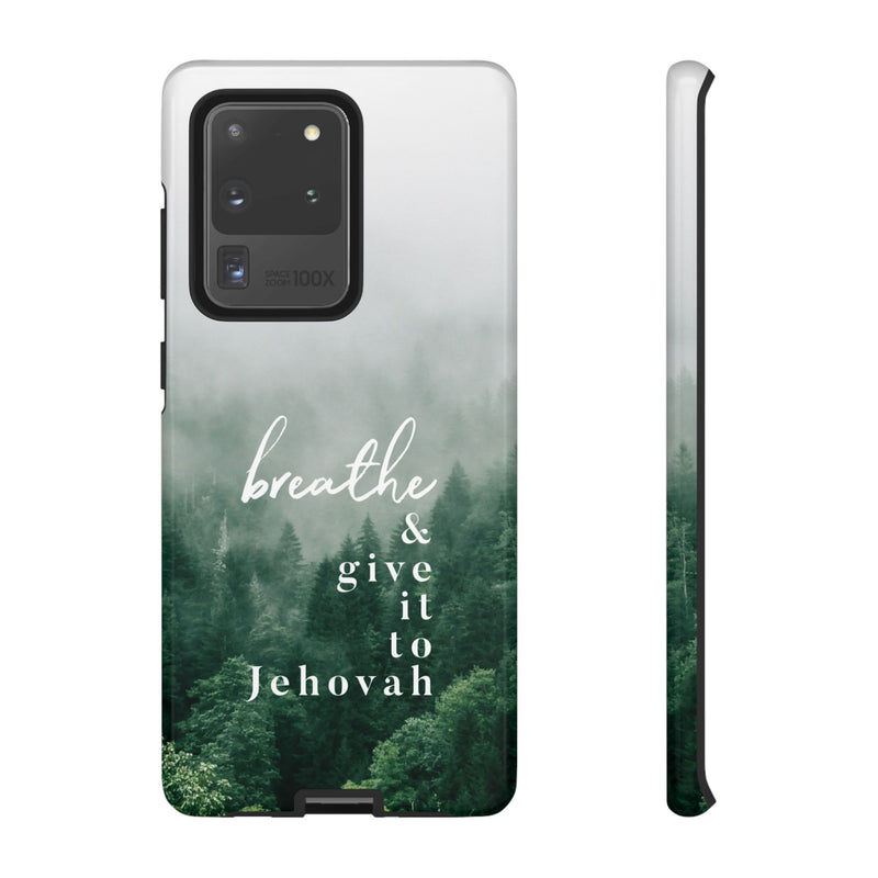 Breathe and Give It To Jehovah Tough Cases - Pixel Galaxy